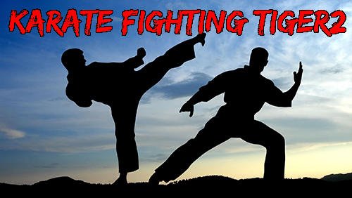 download Karate fighting tiger 3D 2 apk